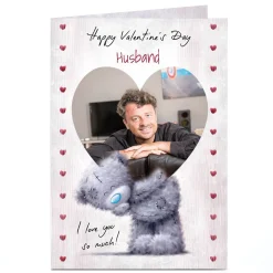 Best Photo Tatty Teddy Valentine's Day Card - I Love You So Much, Husband Tatty Teddy|Photo