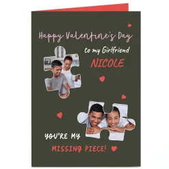 Photo Valentine's Day Card - My Missing Piece, Girlfriend Photo